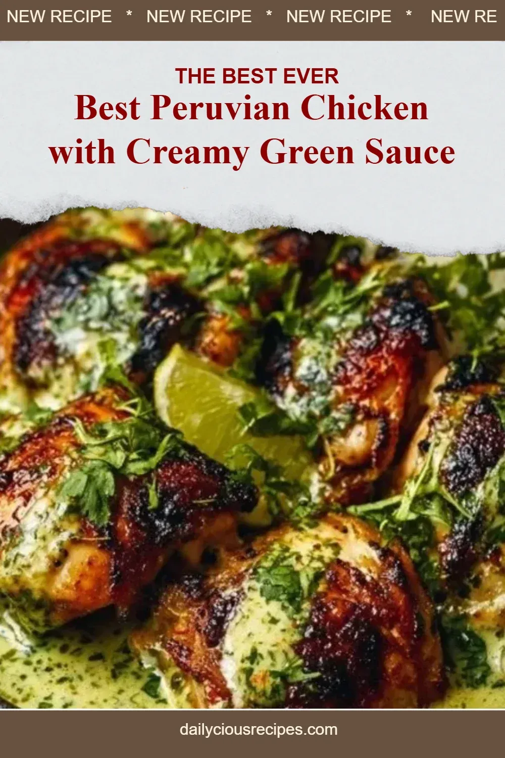 Best Peruvian Chicken with Creamy Green Sauce