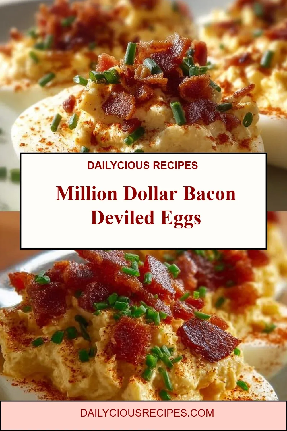 Million Dollar Bacon Deviled Eggs