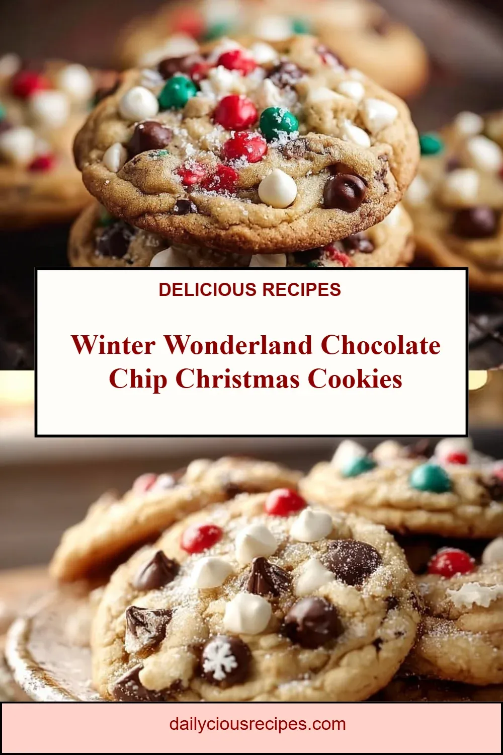 Best 17 Cookie Recipes To Satisfy Your Sweet Cravings 4 Winter Wonderland Chocolate Chip Christmas Cookies