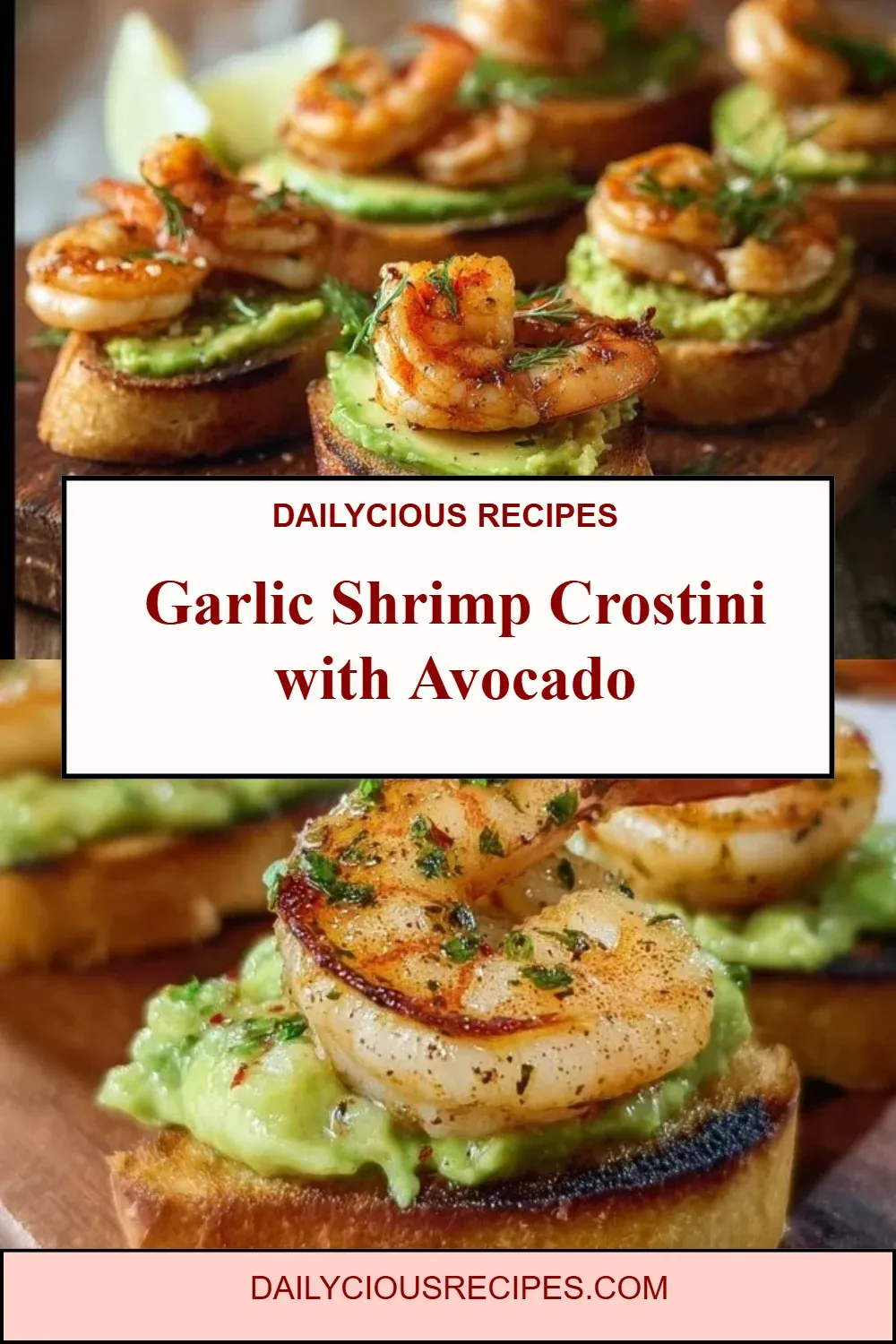 Garlic Shrimp Crostini with Avocado