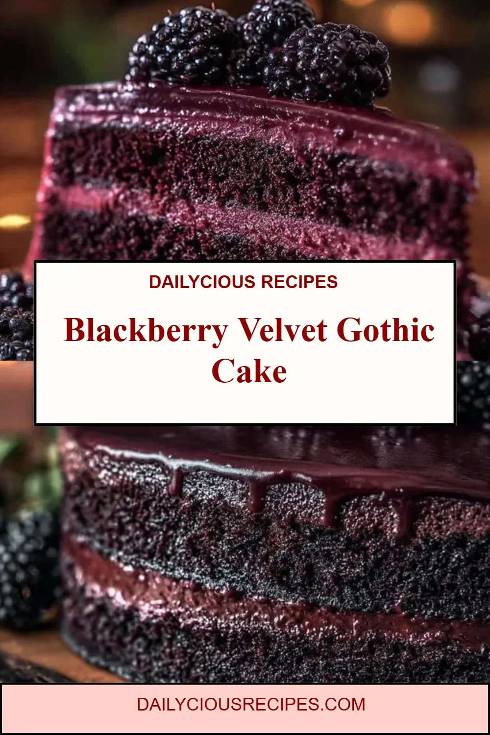 Best 12 Decadent Cake Recipes for Your Holiday Celebrations 8 Blackberry Velvet Gothic Cake