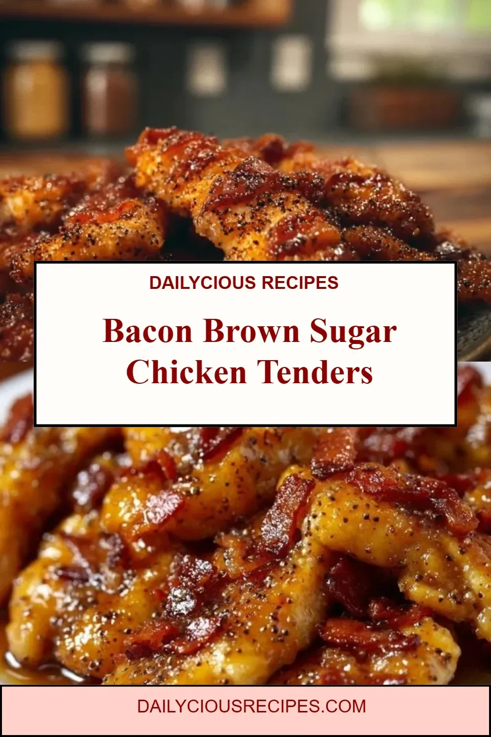 Bacon Brown Sugar Chicken Tenders