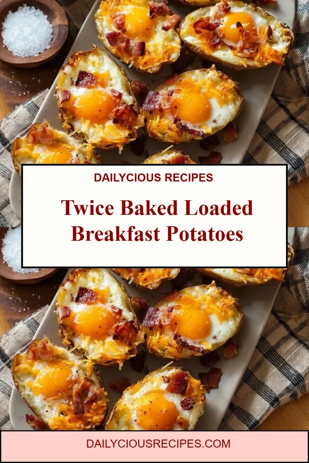 Twice Baked Loaded Breakfast Potatoes