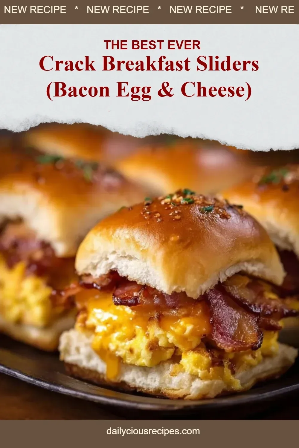 Crack Breakfast Sliders (Bacon Egg & Cheese)