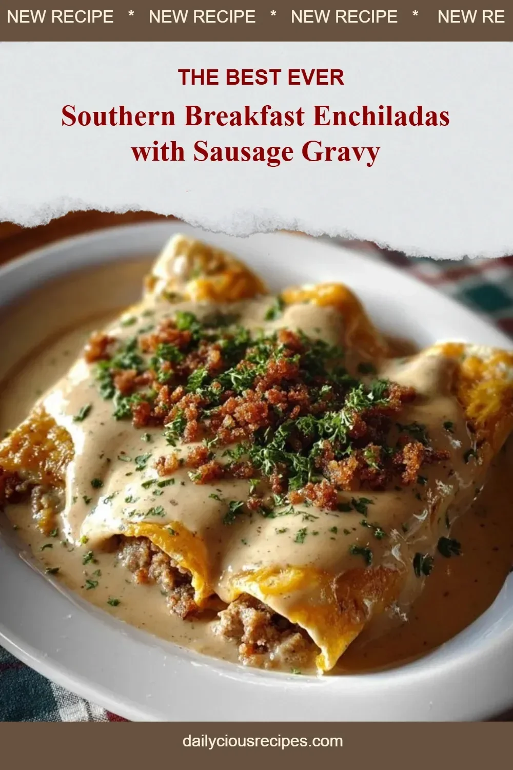 Southern Breakfast Enchiladas with Sausage Gravy