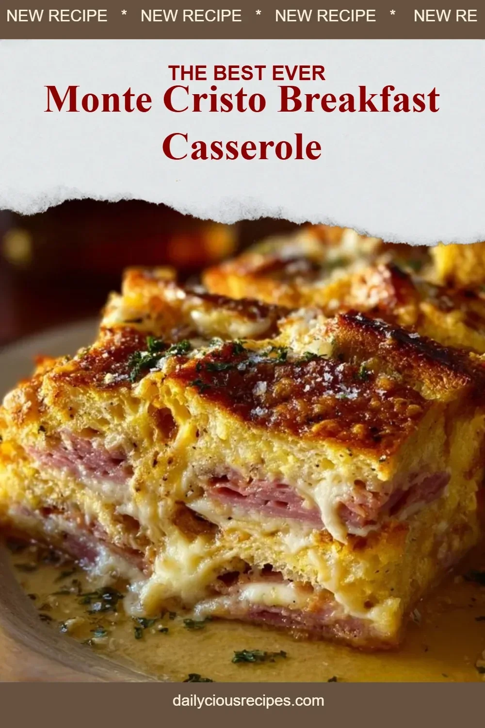 Monte Cristo Breakfast Casserole