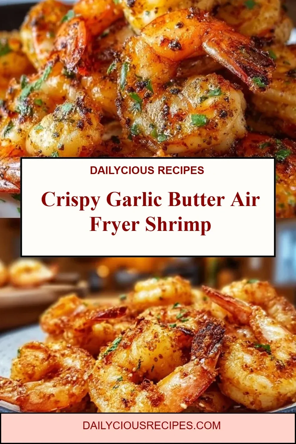 Best 15 Crispy Recipe Ideas for Deliciously Crunchy Meals 10 Crispy Garlic Butter Air Fryer Shrimp