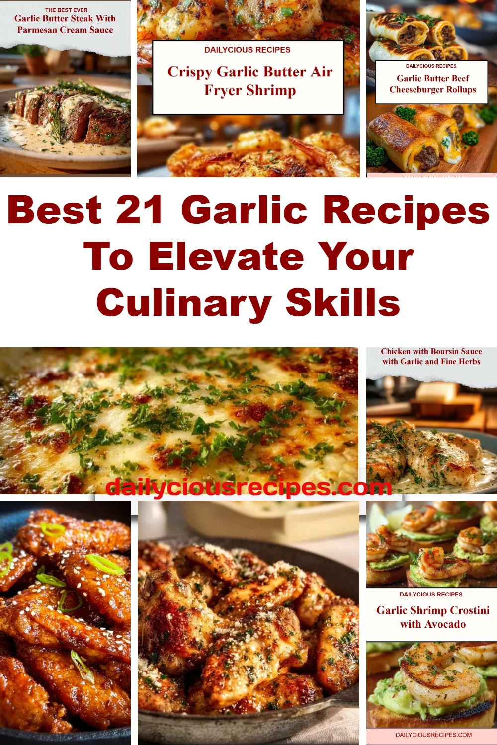 Best 21 Garlic Recipes To Elevate Your Culinary Skills