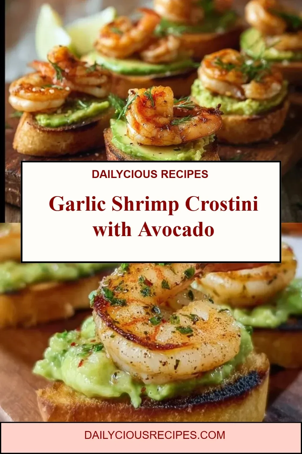 Garlic Shrimp Crostini with Avocado
