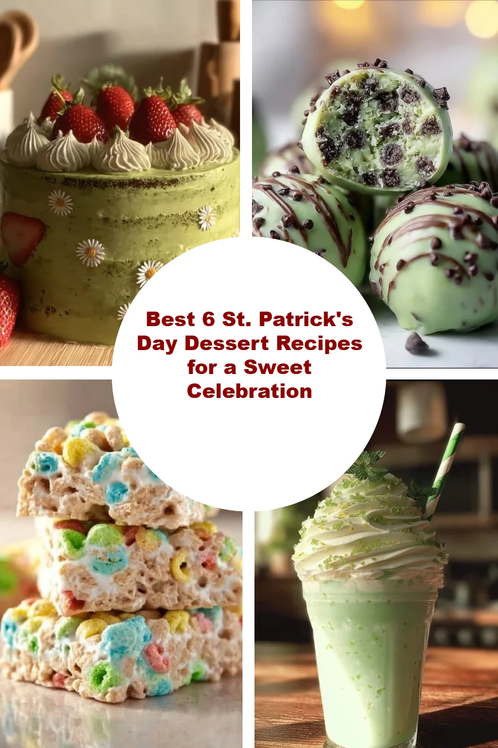 Best 6 St. Patrick’s Day Dessert Recipes for a Sweet Celebration