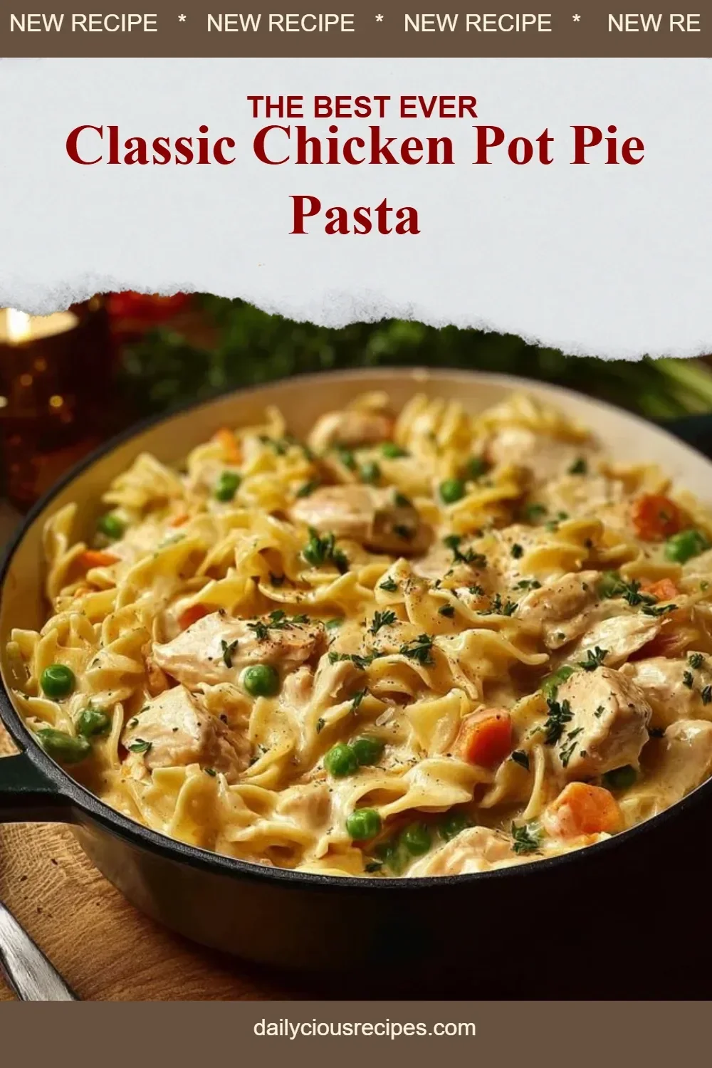 Classic Chicken Pot Pie Pasta